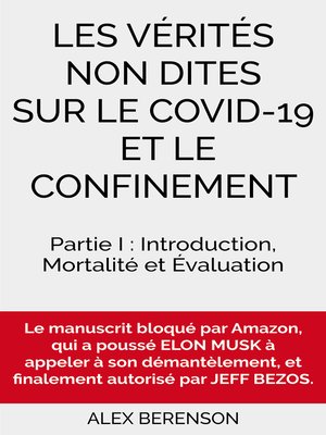 cover image of Les vérités non dites sur le COVID-19 et le confinement